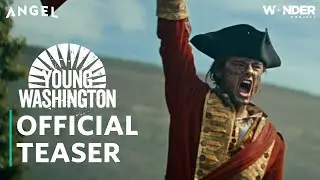 Young Washington Angel Studios Official Teaser