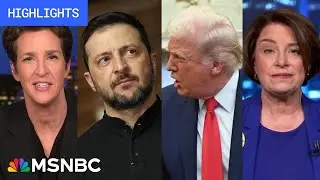 &lsquo;Appalling spectacle&rsquo;: Analysis of the Trump-Zelenskyy Oval Office debacle | MSNBC Highlights