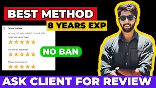 How to ask for review on fiverr | Best Way to ask client for review on Fiverr