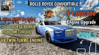 How To Increase Car HP and Torque In Car Parking Multiplayer 2 - Rolls Royce 2500 NM + 2000 HP #cpm2