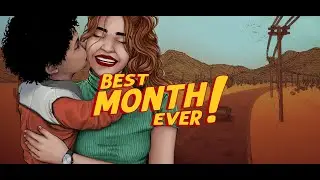 Best Month Ever! ► Прохождение без комментариев #1 ► Дом, милый дом!