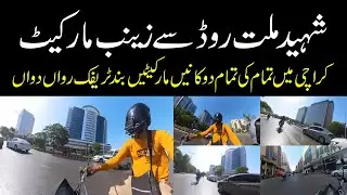 Shaheed e Millat to Zainab Market | Karachi is Closed | Karachi Lockdown | All Markets Closed