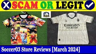 Soccer03 Store Reviews (March 2024) - Find Out The Validity Of This Site? Must Watch! |