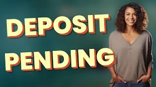 Why Is My Social Security Direct Deposit Still Pending?