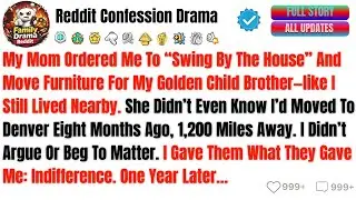 My Mom Ordered Me To &ldquo;Swing By The House&rdquo; And Move Furniture For My Golden.....- Best Reddit Stories