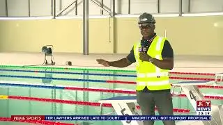 Africa Games 2023: Borteyman Sports Complex nears completion | Prime Sports (6-2-24)