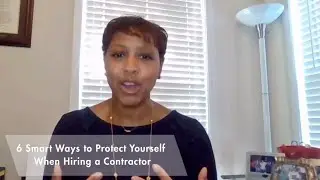 Notes From My Legal Pad: 6 Smart Ways to Protect Yourself When Hiring a Contractor