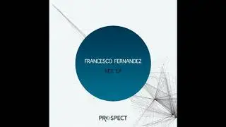 Francesco Fernandez - Rec (Original Mix)