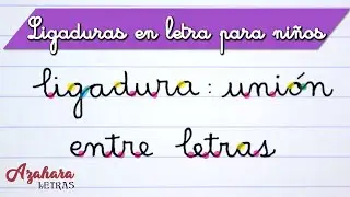 🔗 CÓMO HACER LAS LIGADURAS en LETRA LIGADA Para NIÑOS 🧒