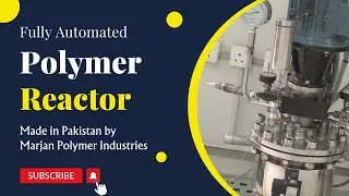 Polymer Reactor 2025 | Fully Automated Batch Reactor for Lab & Industrial Use &ndash; Pakistan