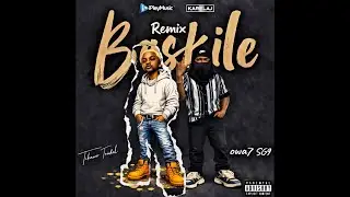 Tikawo Trafik - BASKILE (Remix) Feat. owa7 SG9
