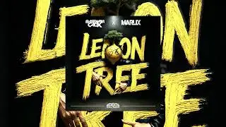 BassWar & CaoX x Marlix - Lemon Tree