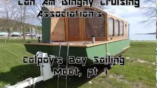 Can Am Dinghy Cruising Association's Colpoy's Bay meet. Pt 1
