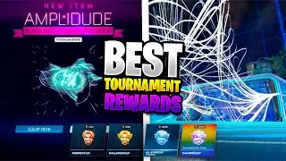 Best Tournament Rewards Opening Rocket League #28