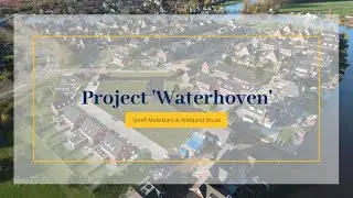 Nieuwbouwproject Waterhoven Alblasserdam in verkoop bij Steef! Makelaars