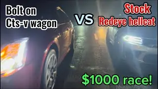 Redeye hellcat Vs cts v wagon ! Drag race