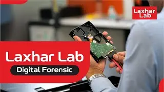 DIGITAL FORENSICS I LAXHAR LAB I ISO CERTIFIED I FORENSIC SERVICES