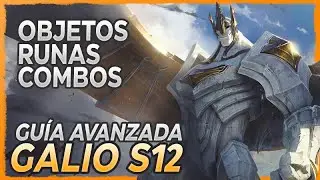 🔰 &iexcl;GU&Iacute;A AVANZADA DE GALIO EN LA S12 MID Y SUPPORT 🔰 COMBOS, RUNAS, BUILD, CONSEJOS