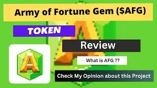 What is Army of Fortune Gem (AFG) Coin | Review About AFG Token