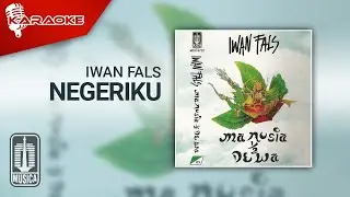 Iwan Fals - Ngeriku (Official Karaoke Video)