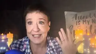 ASMR whispered chat with aunty Angel about coping mechanisms