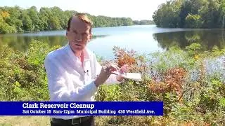 Clark N.J. Reservoir Clean Up Saturday October 15th