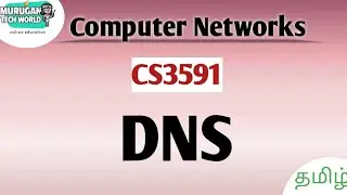 DNS(Domain name system) in computer networks tamil||CS3591||Anna University regulation 2021.