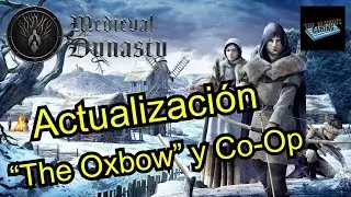 &iquest;Sabias que Medieval Dynasty tiene Modo Cooperativo y un Nuevo Mapa?