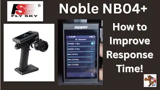 FlySky Noble NB4+ – How to Improve Response Time!”