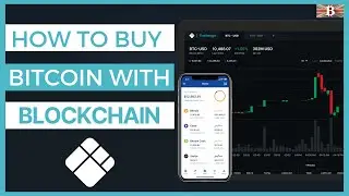 Обучающее видео Blockchain.com: руководство для начинающих по покупке биткоинов на блокчейне