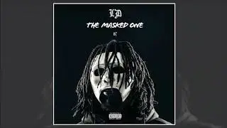 LD - The Masked One (Official Mixtape)