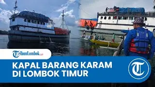 Kapal Barang KLM Mutiara Inti Terdampar di Lombok Timur, Barang Dievakuasi Gunakan Sampan Nelayan