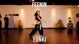 EUNKI Regular Class / Feenin (feat. Kevin Gates) - Lyrica Anderson / @ProjectLeeDanceacademy