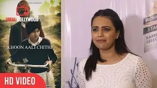 Swara Bhaskar At Richa Chadda's Khoon Aali Chithi Short Film Screening | Viralbollywood