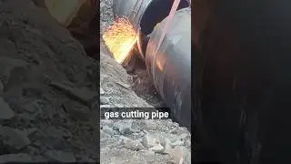 gas cutting pipe #gascutting #bigpipe #amazing #subscribe
