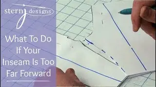 Pants Fitting - What To Do If Your Inseam Is Too Far Forward