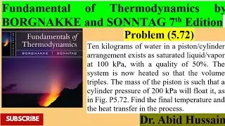 Find T2 and the heat transfer in the process.|P-5.72| Fundamental of Thermodynamics by BORGNAKKE