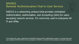 RADIUS - Remote Authentication Dial-in User Service - Network+