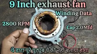 9 Inch exhaust fan winding data। 2800RPM winding data// electric solution 1.2