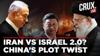 Israel Iran War LIVE | China 