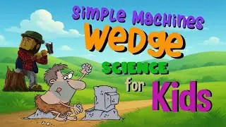 Простые механизмы &mdash; Клин | Наука для детей