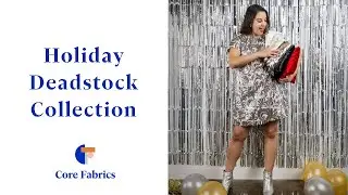 Holiday Deadstock Collection | Core Fabrics