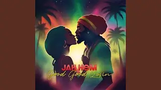Good Good Lovin