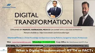 What is Digital Transformation : MYTH vs FACT (Explained by Industry Expert)