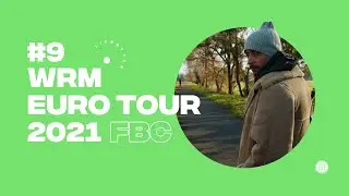 WRM EuroTour 2020 - FBC - Life Style #9