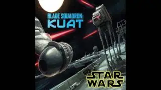 Star Wars: Blade Squadron - Kuat Audiobook