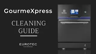 How to Clean the GourmeXpress High Speed Oven | Electrolux Professional | Eurotec Australia