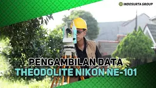 Ambil Data Alat Survey Theodolite Nikon NE-101 - Measuring / Surveying Tutorial