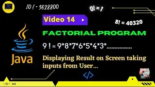 #14 Factorial Program in Java | What is Factorial | How to use Factorial in Java | FAQ