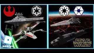 ROBLOX Star Wars: Space Battle (Full Gameplay) (Galactic Civil War & Clone Wars)